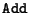 ${\tt Add}$